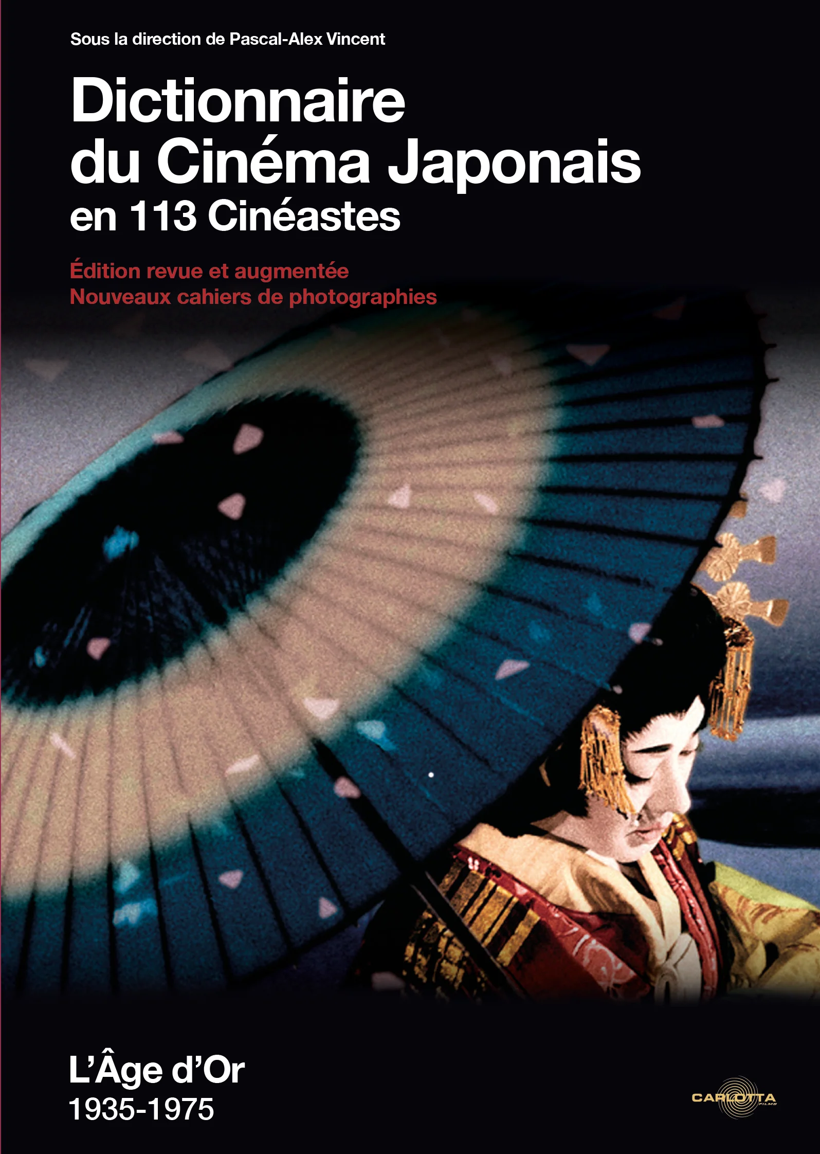 Dictionnaire du cinéma japonais en 113 cinéastes : L'Âge d'Or (1935-1975) - Livre - Image 2