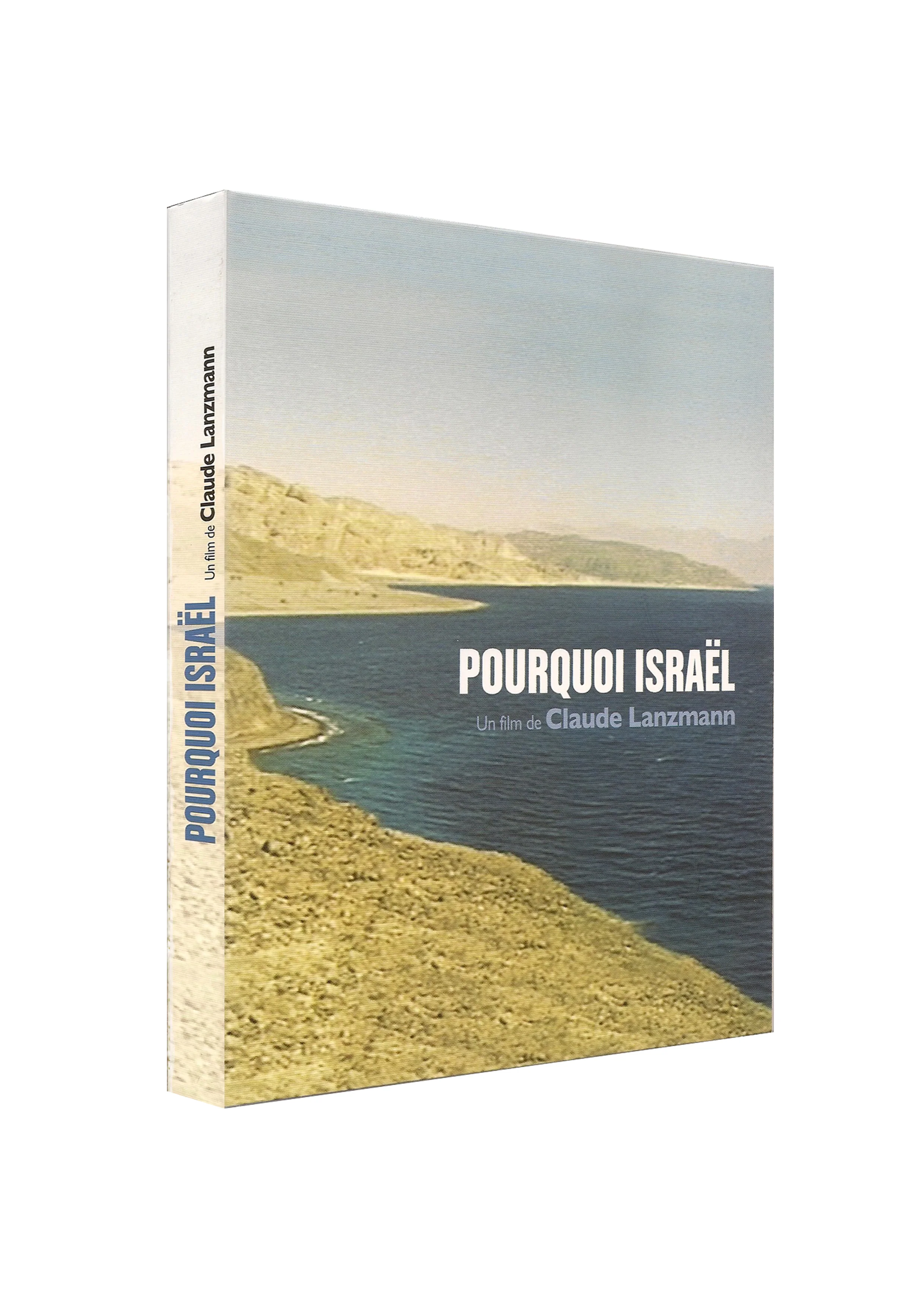 Pourquoi Israël de Claude Lanzmann