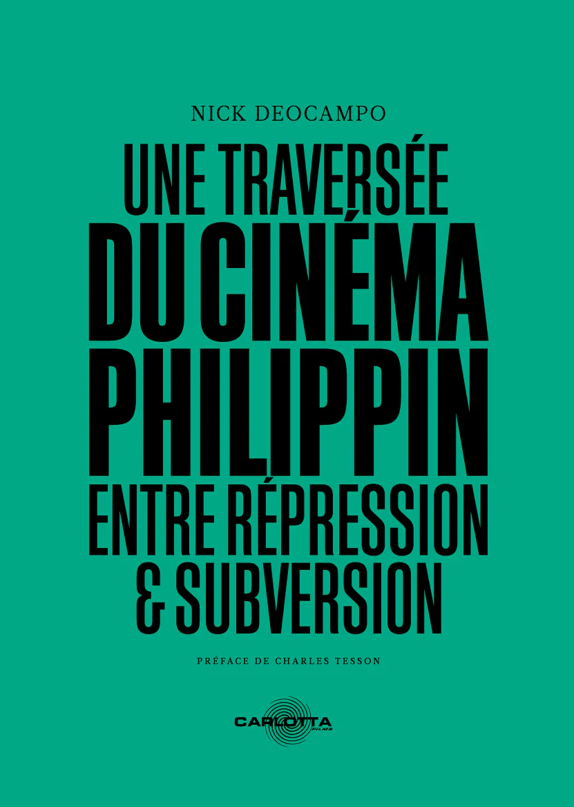 Une traversée du cinéma philippin : entre répression et subversion - Livre - Image 2