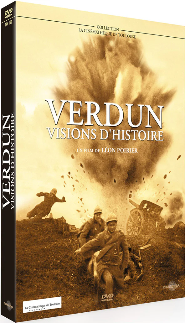 Verdun, visions d'Histoire de Léon Poirier